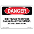 Signmission Safety Sign, OSHA Danger, 12" Height, 18" Width, Rigid Plastic, High Voltage Work Inside, Landscape OS-DS-P-1218-L-1905